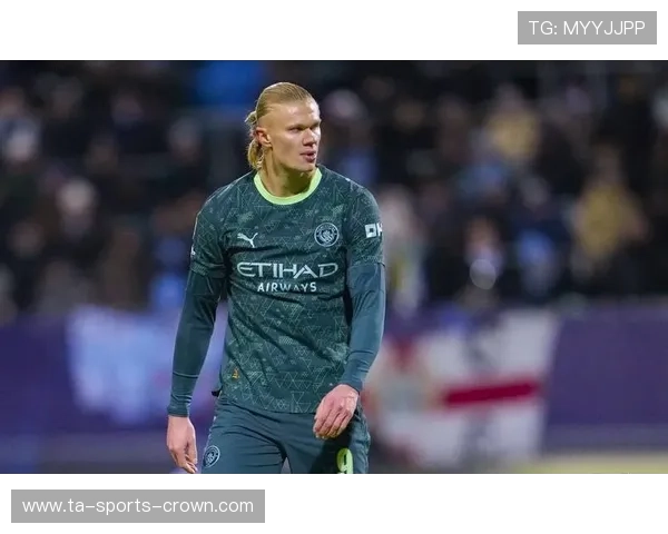 哈兰德反击与阵地战表现差异及战术短板分析