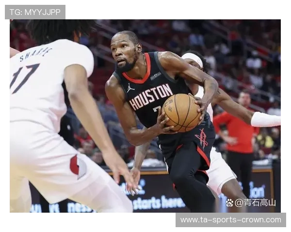 哈登突破拉开与杜兰特得分结构差异 提升火箭进攻效率