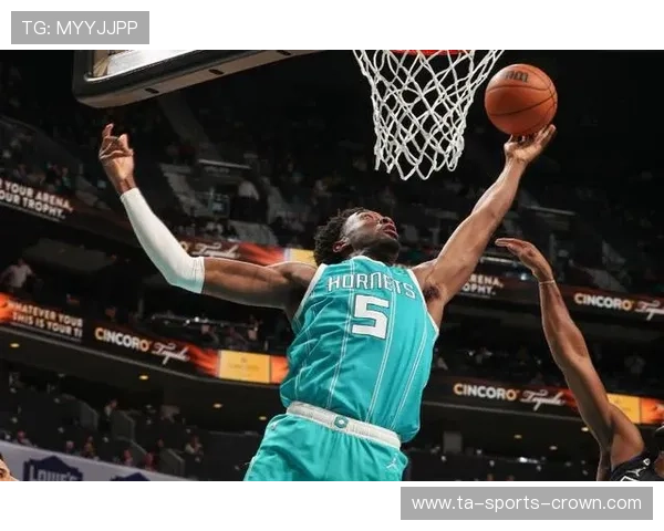 扎伊恩突破能力提升拉开内线空间，助黄蜂进攻效率明显改善